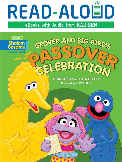 Title details for Grover and Big Bird's Passover Celebration by Tilda Balsley - Available